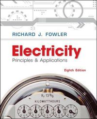 Cover image for Electricity: Principles & Applications w/ Student Data CD-Rom