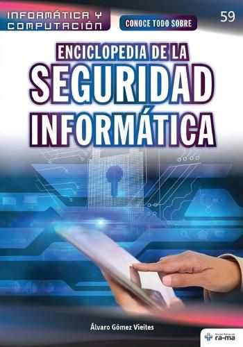 Cover image for Conoce todo sobre Enciclopedia de la Seguridad Informatica