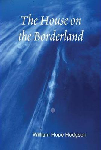 The House on the Borderland