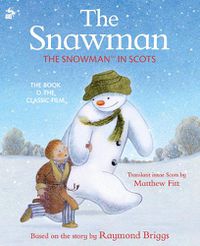 Cover image for The Snawman: The Snowman in Scots