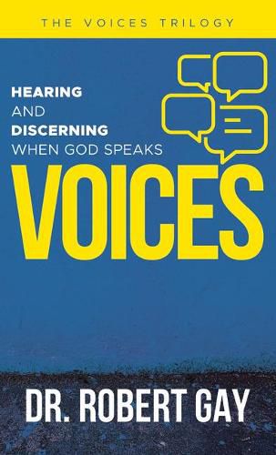 Cover image for Voices: Hearing and Discerning When God Speaks