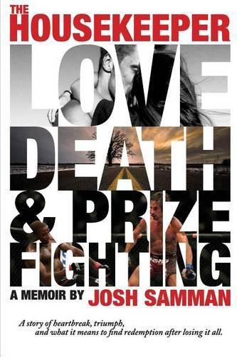 Cover image for The Housekeeper: Love, Death, & Prizefighting