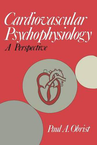 Cover image for Cardiovascular Psychophysiology: A Perspective