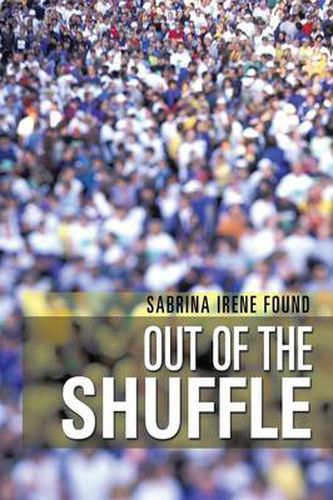 Cover image for Out of the Shuffle