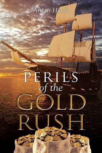 Cover image for Perils of the Gold Rush