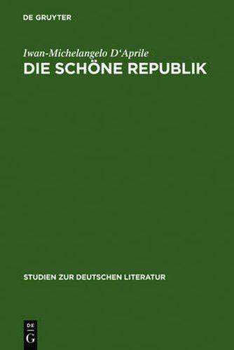 Cover image for Die schoene Republik