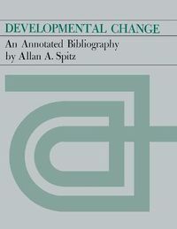 Cover image for Developmental Change: An Annotated Bibliography