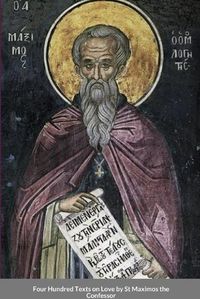 Cover image for Four Hundred Texts on Love by St Maximos the Confessor