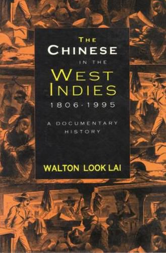 Cover image for The Chinese in the West Indies 1806-1995: A Documentary History