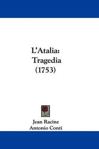 L'Atalia: Tragedia (1753)