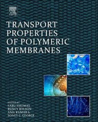 Cover image for Transport Properties of Polymeric Membranes