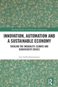 Cover image for Innovation, Automation and a Sustainable Economy