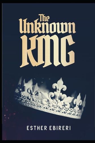 Cover image for The Unknown King