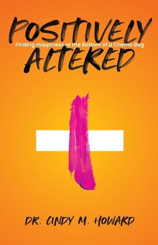 Cover image for Positively Altered