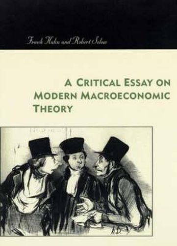 Cover image for A Critical Essay on Modern Macroeconomic Theory