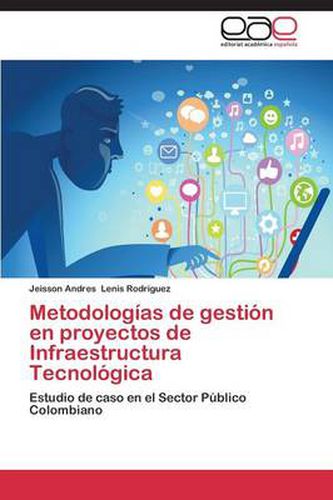 Cover image for Metodologias de gestion en proyectos de Infraestructura Tecnologica