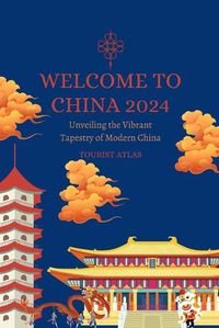 Cover image for Welcome to China 2024