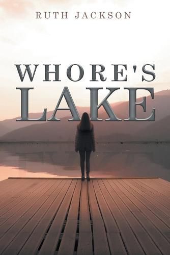 Cover image for Whore's lake