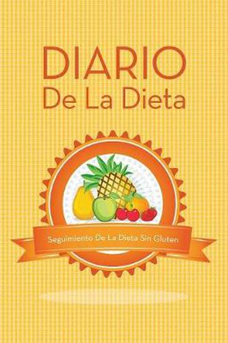 Diario de La Dieta Seguimiento de La Dieta Sin Gluten