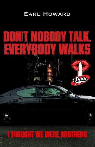 Cover image for Don't Nobody Talk, Everybody Walks