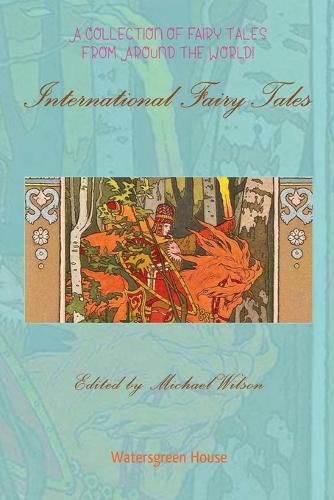 Cover image for International Fairy Tales