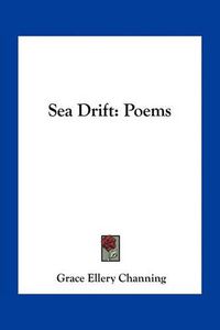 Cover image for Sea Drift: Poems