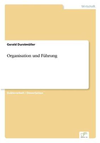 Cover image for Organisation und Fuhrung