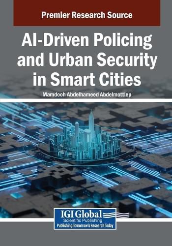 Cover image for AI-Driven Policing and Urban Security in Smart Cities