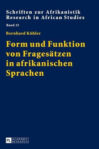 Cover image for Form Und Funktion Von Fragesaetzen in Afrikanischen Sprachen