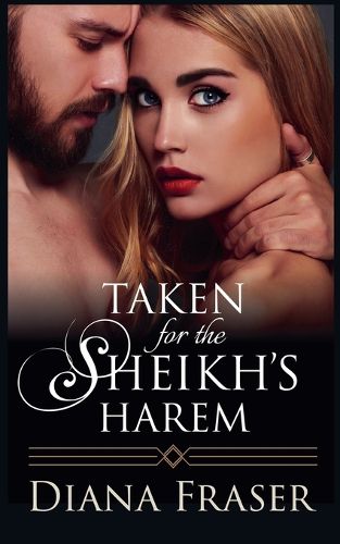 Cover image for Taken for the Sheikh's Harem