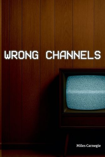 Cover image for Wrong Channels