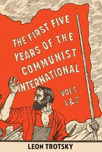 Cover image for The First Five Years of the Communist International