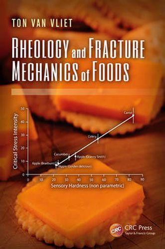 Cover image for Rheology and Fracture Mechanics of Foods