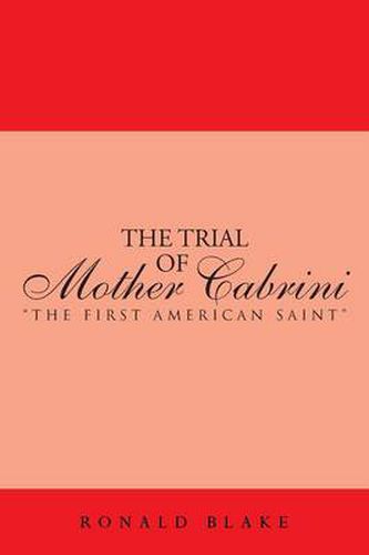 Cover image for The Trial of Mother Cabrini