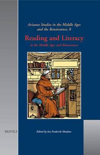 Cover image for Reading and Literacy: In the Middle Ages and Renaissance