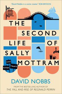 Cover image for The Second Life of Sally Mottram