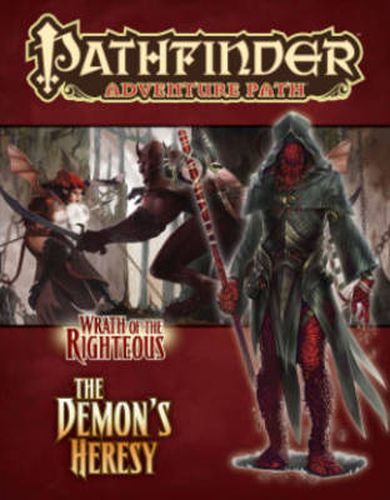 Cover image for Pathfinder Adventure Path: Wrath of the Righteous Part 3 - Demon's Heresy