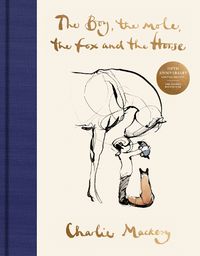 Cover image for The Boy, the Mole, the Fox and the Horse Fifth Anniversary Limited Edition