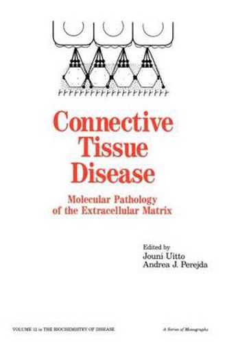 Cover image for Connective Tissue Disease: Molecular Pathology of the Extracellular Matrix