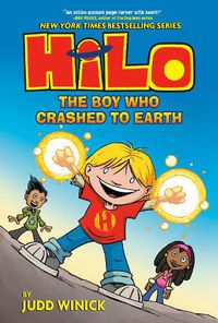 Cover image for Hilo Book 1: The Boy Who Crashed to Earth