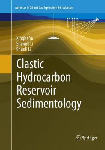 Clastic Hydrocarbon Reservoir Sedimentology