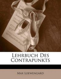 Cover image for Lehrbuch Des Contrapunkts