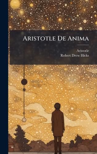Cover image for Aristotle De Anima