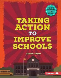 Cover image for Taking Action to Improve Schools