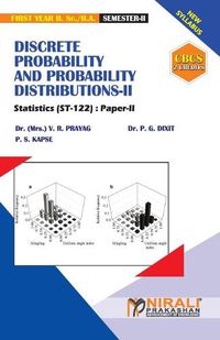 Cover image for DISCRETE PROBABILITY AND PROBABILITY DISTRIBUTIONS - II [2 Credits] Statistics: Paper-II