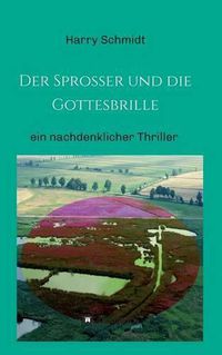 Cover image for Der Sprosser und die Gottesbrille