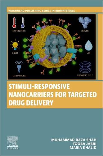 Cover image for Stimuli-Responsive Nanocarriers for Targeted Drug Delivery