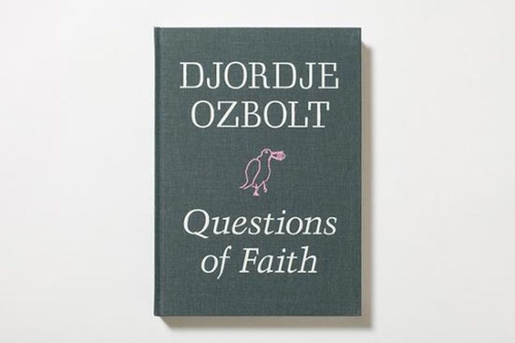 Cover image for Djordje Ozbolt - Questions of Faith