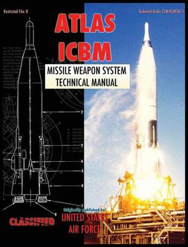 Cover image for Atlas ICBM Missile Weapon System Technical Manual