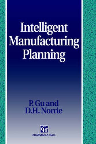 Cover image for Intelligent Manufacturing Planning